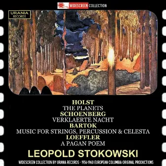 Holst: The Planets, Op. 32 - Schoenberg: Verklärte Nacht, Op. 4 - Bartók: Music for Strings, Percussion & Celesta, Sz. 106 - Loeffler: A Pagan Poem, Op. 14 by Leopold Stokowski/Symphony Orchestra