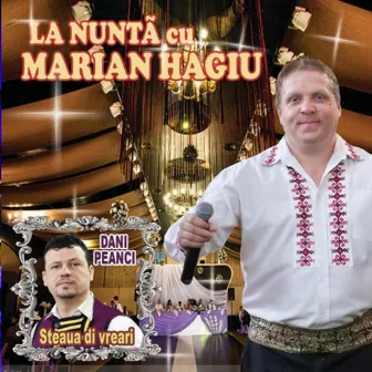 La Nunta Cu Marian Hagiu by Marian Hagiu