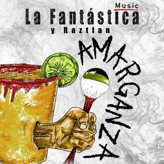 Amarganza by La Fantástica Music