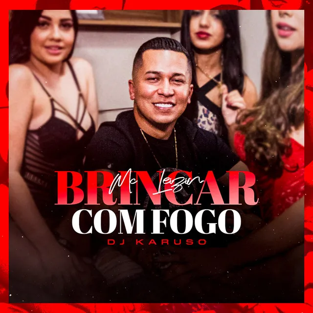 Brincar Com Fogo