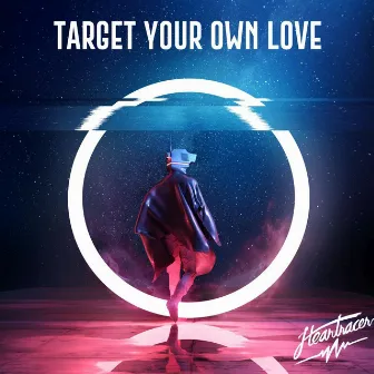 Target Your Own Love by Heartracer