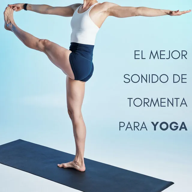 Música De Tormenta Para Yoga Clásico