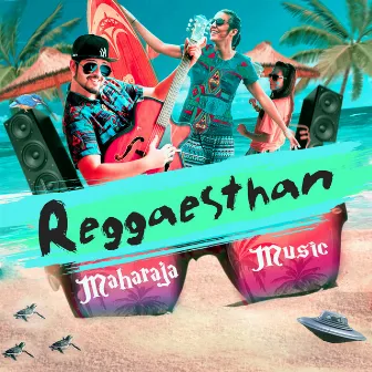 Reggaesthan by Maharaja