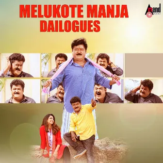 Melukote Manja Dialogues by Rangayana Raghu