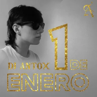 1 de Enero by DJ Antox