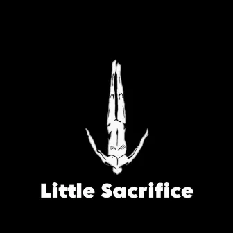 Little Sacrifice by DJ TENZIN RD