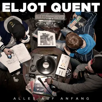 Alles auf Anfang by Eljot Quent