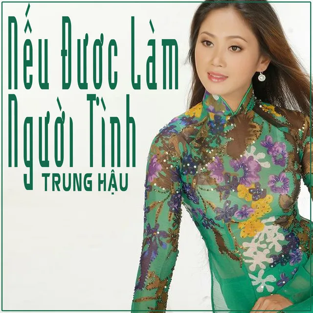 Nếu Được Làm Người Tình