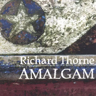 Amalgam by Richard Thorne