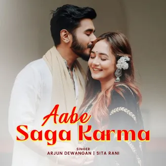 Aabe Saga Karma by Sita Rani