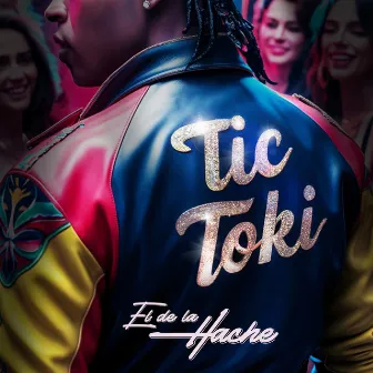 Tic Toki by El De La Hache