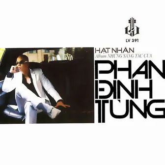 Hạt Nhân by Phan Đinh Tùng