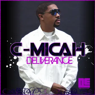 Deliverance by C-Micah