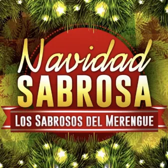 Navidad Sabrosa by Los Sabrosos Del Merengue