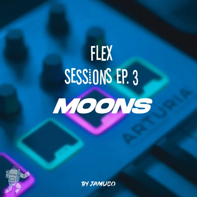 Flex Sessions, Ep. #03