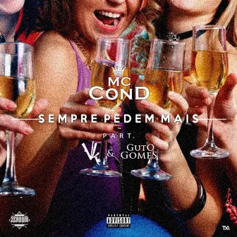 Sempre Pedem Mais by Mc Cond