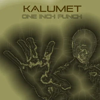 One Inch Punch by Kalumet