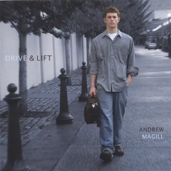 Drive & Lift by Andrew Finn Magill