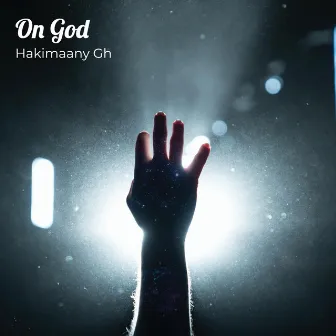 On God by Hakimaany Gh