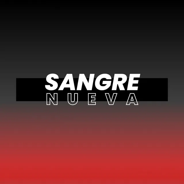 Sangre Nueva