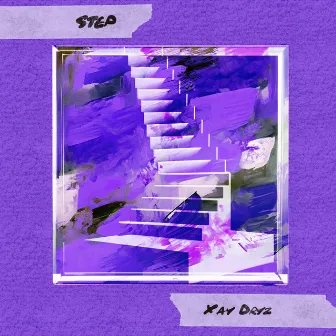 Step (Slowed Down) by Xay Dryz