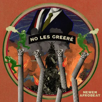 No Les Creeré by Newen Afrobeat