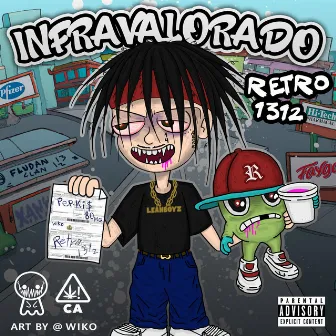 Infravalorado by Retro 1312