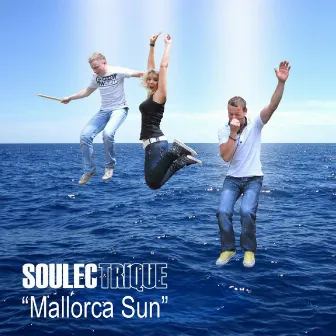 Mallorca Sun by Soulectrique