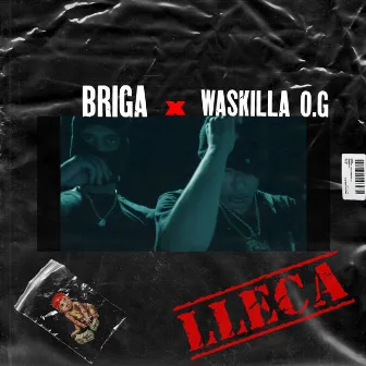 Lleca by Waskilla OG