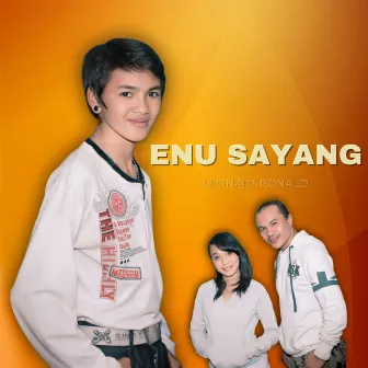 Enu Sayang by Rensi Ambang