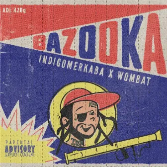 Bazooka by indigomerkaba