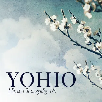 Himlen är oskyldigt blå by YOHIO