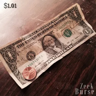 $1.01 (Teaser) by Zeek Burse