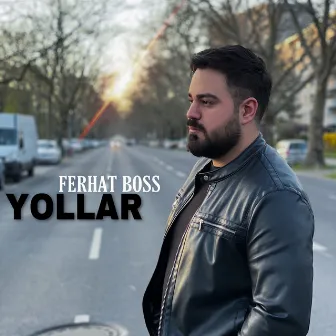 Yollar by Ferhat Boss