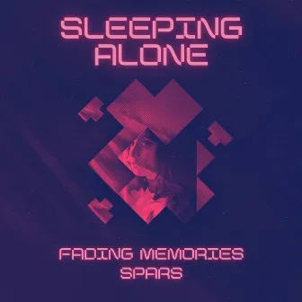 Sleeping Alone by Fading Memories