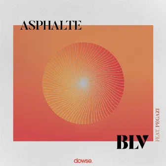 Asphalte by PEGAZI