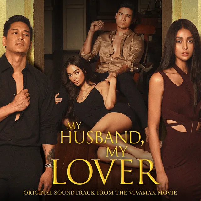 My Husband, My Lover (Original Soundtrack from the Vivamax Movie)