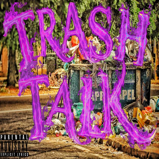 TRASH TALK (feat. GAZZILA)