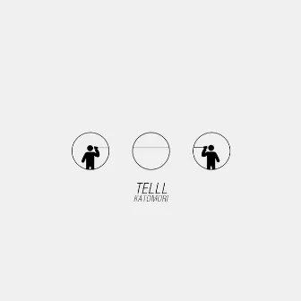 TELLL by KATOMORI