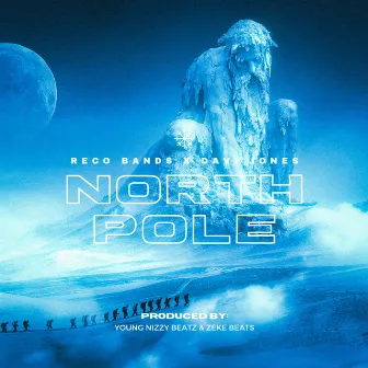 North Pole by Reco Bands