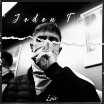 Jeden Tag by LuiV