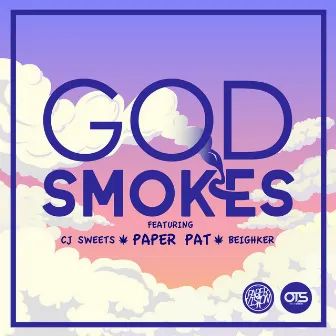 God Smokes by Paper Pat