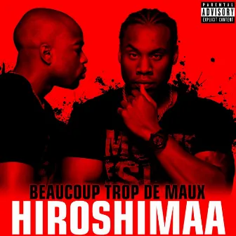 Beaucoup trop de maux by Hiroshimaa