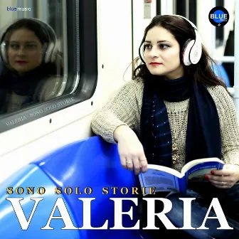 Sono solo storie by Valeria