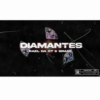 Diamantes by Rael da CT