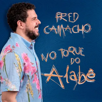 No Toque do Alabê by Fred Camacho