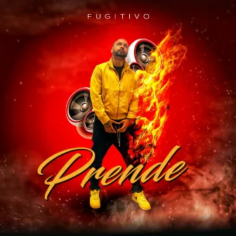 Prende by Fugitivo