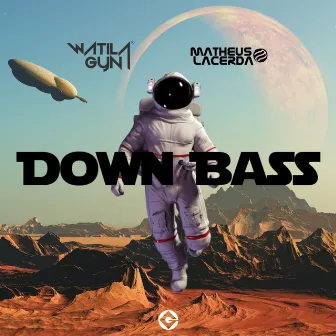 Bass Down by Watila Gyn