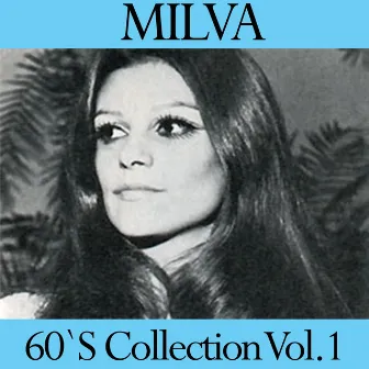 Milva, Vol. 1 (60's Best Collection) by Milva