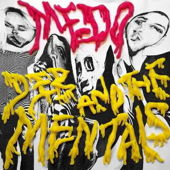 Medo by Deb and The Mentals